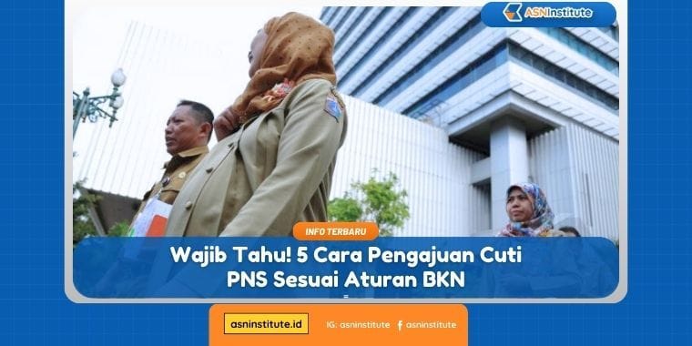 pengajuan cuti pns