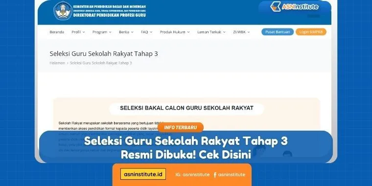 Segera Daftar! Pendaftaran Seleksi Guru Sekolah Rakyat Tahap 3 Telah Dimulai 8 seleksi guru sekolah rakyat