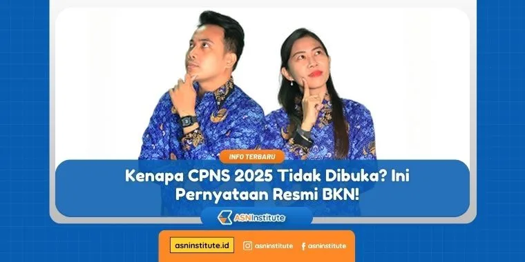 Kenapa CPNS 2025 Tidak Dibuka? Simak Penjelasan BKN 1 cpns 2025 tidak dibuka