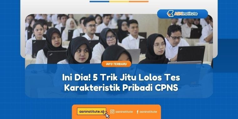 tes karakteristik pribadi cpns