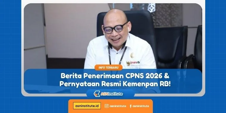 Berita Penerimaan CPNS 2026 & Pernyataan Resmi Kemenpan RB! 7 penerimaan cpns 2026