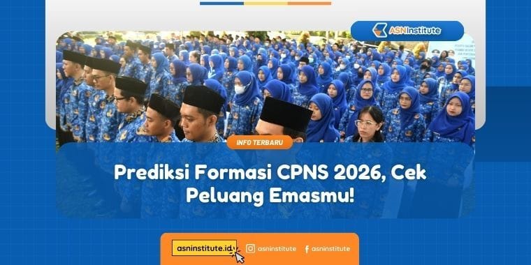 Prediksi Formasi CPNS 2026, Cek Peluang Emasmu! 8 formasi cpns 2026