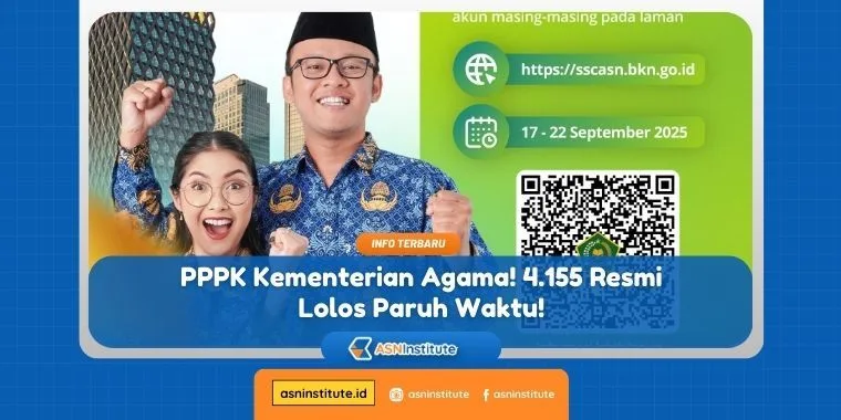 Hasil Seleksi PPPK Kementerian Agama: 4.155 Lolos Paruh Waktu 1 pppk kementerian agama