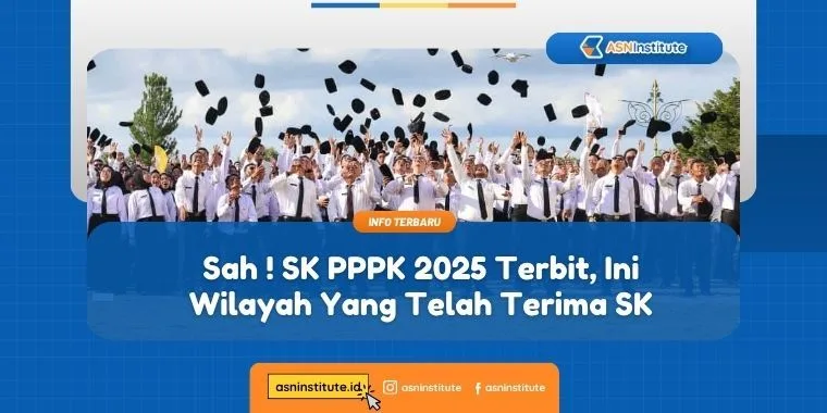 SK PPPK 2025: Daftar Wilayah yang Telah Menerima SK 7 sk pppk 2025
