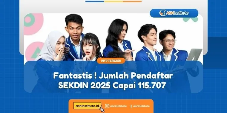 Fantastis! Jumlah Pendaftar SEKDIN 2025 Capai 115.707 1 sekolah kedinasan 2025