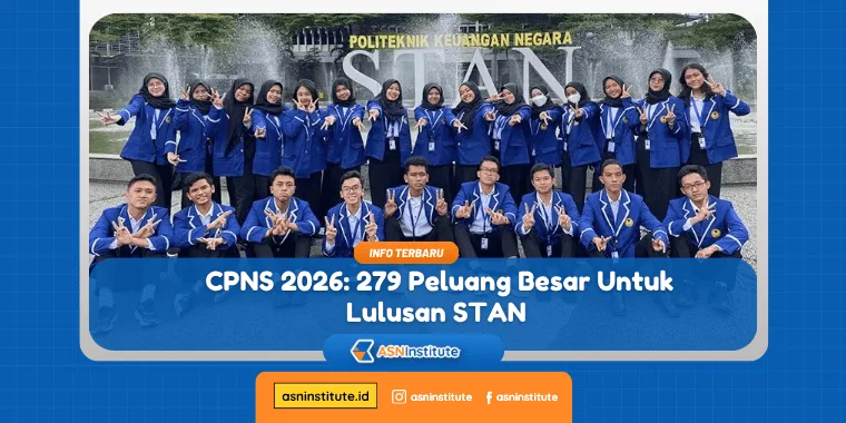 CPNS 2026: 279 Peluang Besar untuk Lulusan STAN 1 lulusan stan