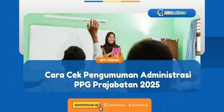 Cara Cek Pengumuman Administrasi PPG Prajabatan 2025 1 pengumuman administrasi ppg