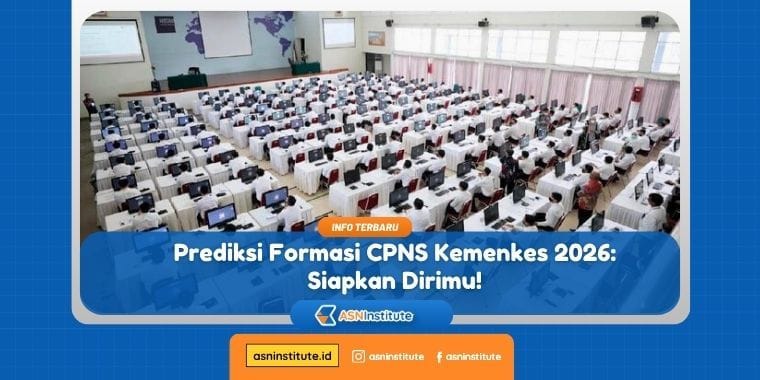 Prediksi Formasi CPNS Kemenkes 2026: Siapkan Dirimu! 2 formasi cpns kemenkes