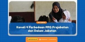 perbedaan ppg prajabatan dan dalam jabatan