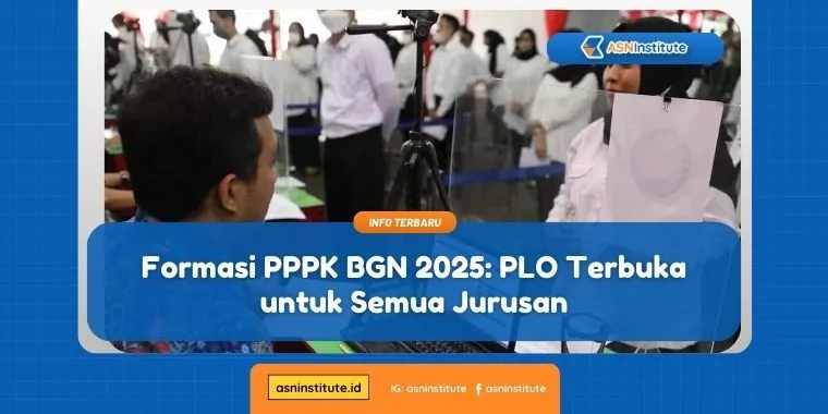 Posisi PLO dalam Formasi PPPK BGN 2025 Bisa Semua Latar Belakang Jurusan 10 formasi pppk bgn 2025