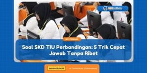 soal skd tiu perbandingan