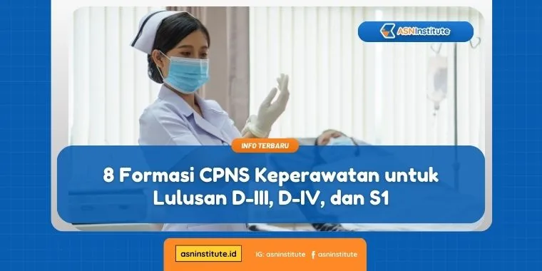 Formasi CPNS Keperawatan untuk Lulusan D-III, D-IV, dan S1 3 formasi cpns keperawatan