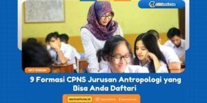formasi cpns jurusan antropologi