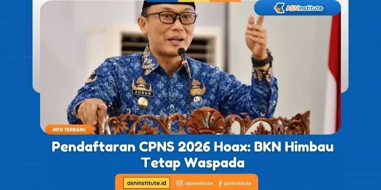 Pendaftaran CPNS 2026: BKN Beri Peringatan Waspada 3 cpns 2026 hoax
