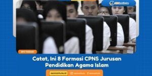 formasi cpns jurusan pendidikan agama islam