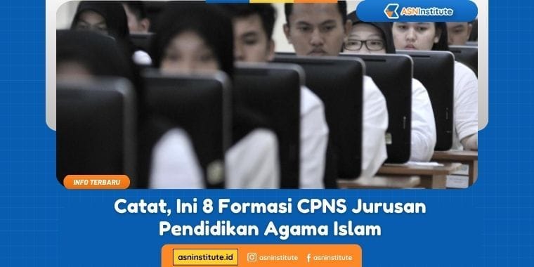 formasi cpns jurusan pendidikan agama islam