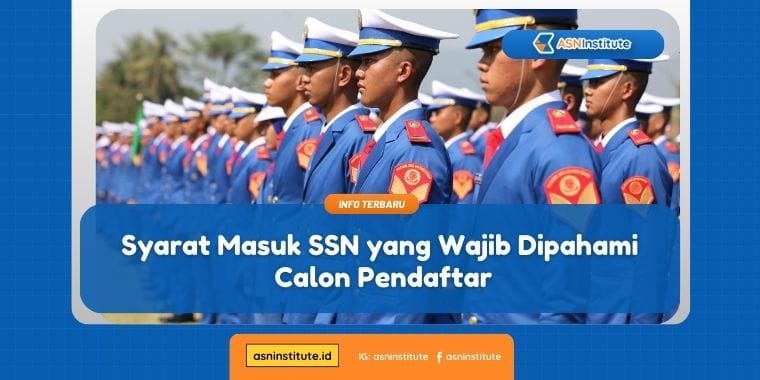 syarat masuk ssn
