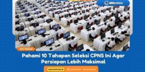 tahapan seleksi cpns
