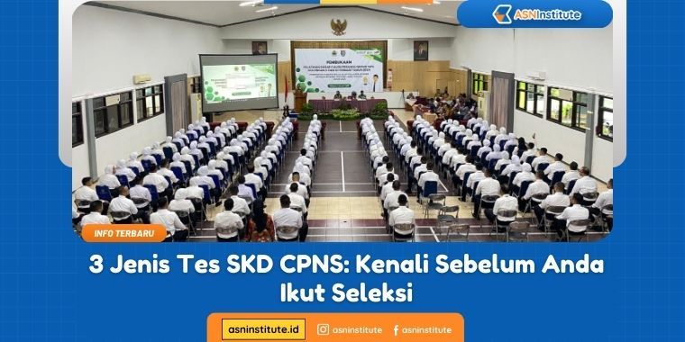 jenis tes skd cpns