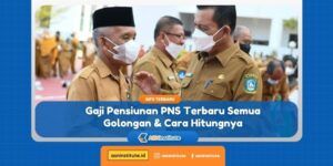 gaji pensiun pns yang meninggal dunia