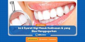 syarat gigi masuk kedinasan