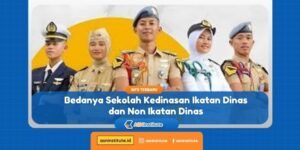 sekolah kedinasan ikatan dinas dan non ikatan dinas
