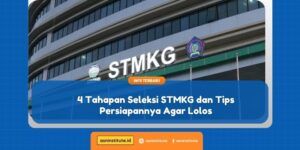 Tahapan Seleksi STMKG