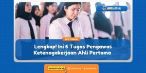 tugas pengawas ketenagakerjaan ahli pertama